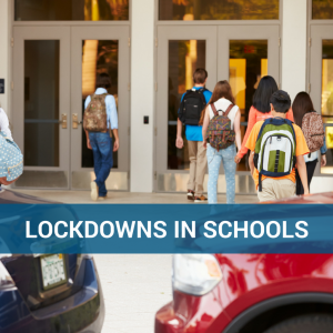 Lockdowns in Schools