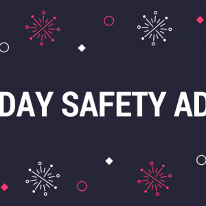 Holiday Safety Advice