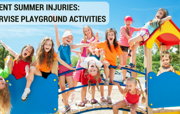 Prevent Summer Injuries- Supervise Playground Activities