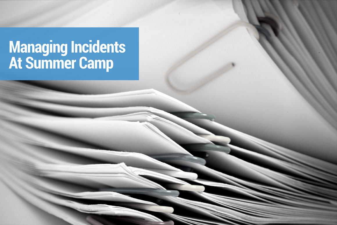 Managing Incidents at Summer Camp