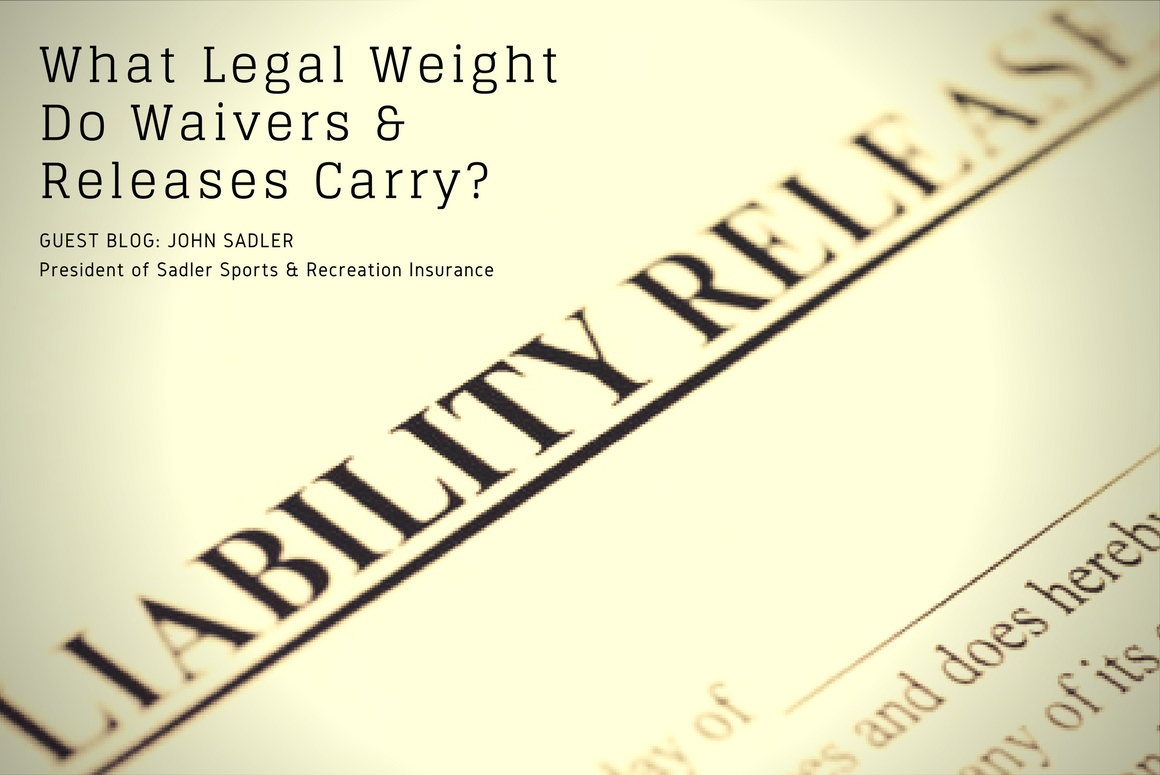 What Legal Weight Do Waivers and Releases Carry?