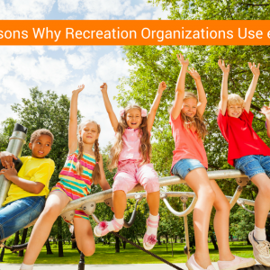 5 Reasons Why Recreation Organizations Use ePACT