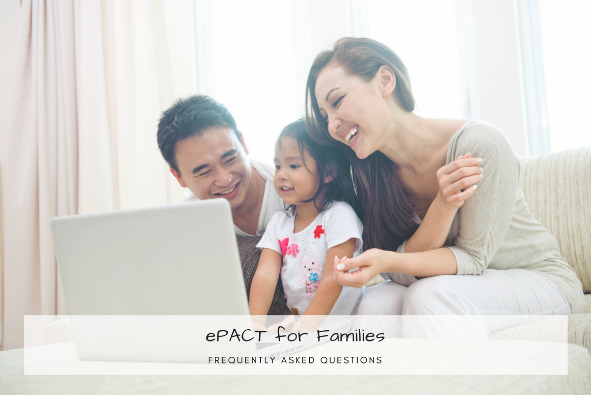 ePACT for Families - FAQ