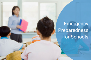 Emergency Preparedness for Schools