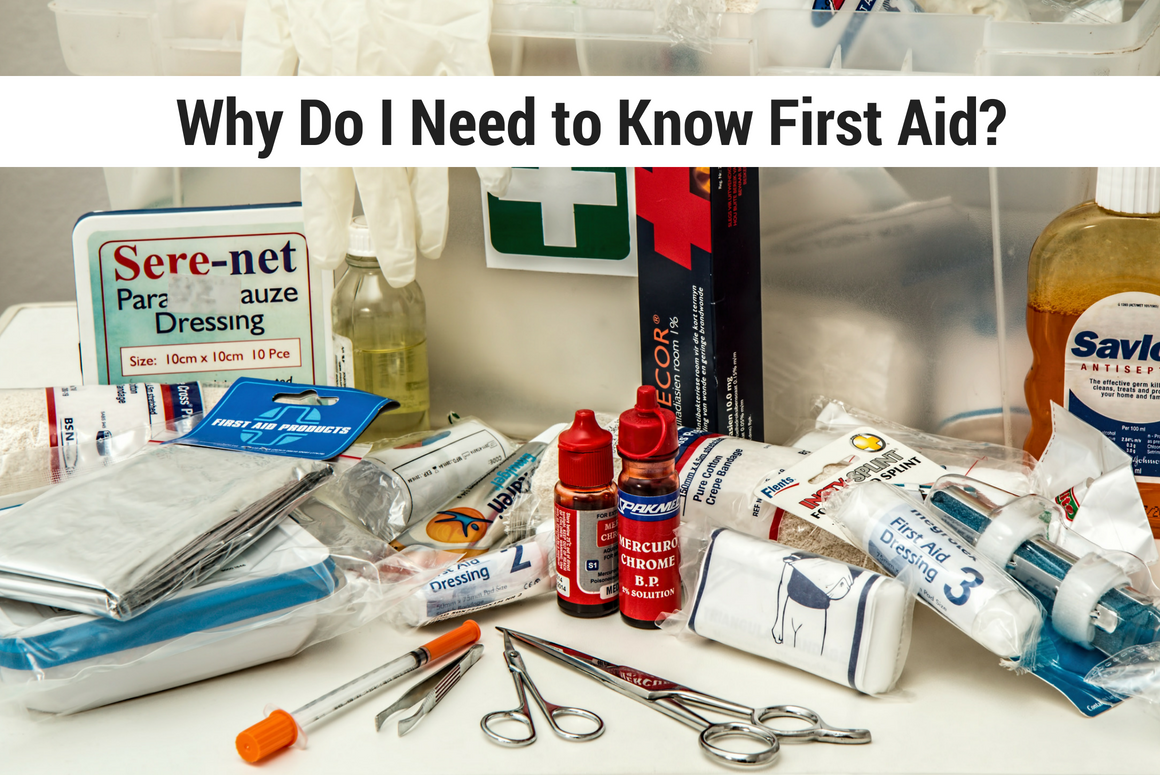 Why Do I Need to Know First Aid