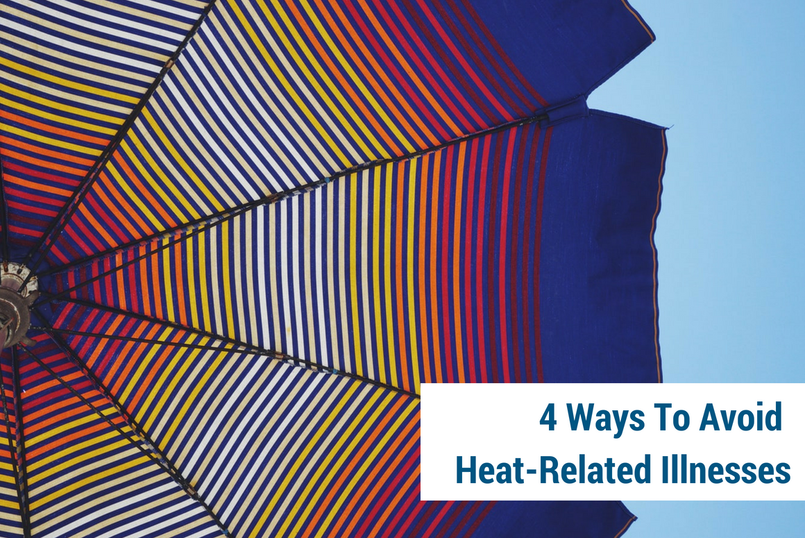 4 Ways Avoid Heat-Related Illnesses