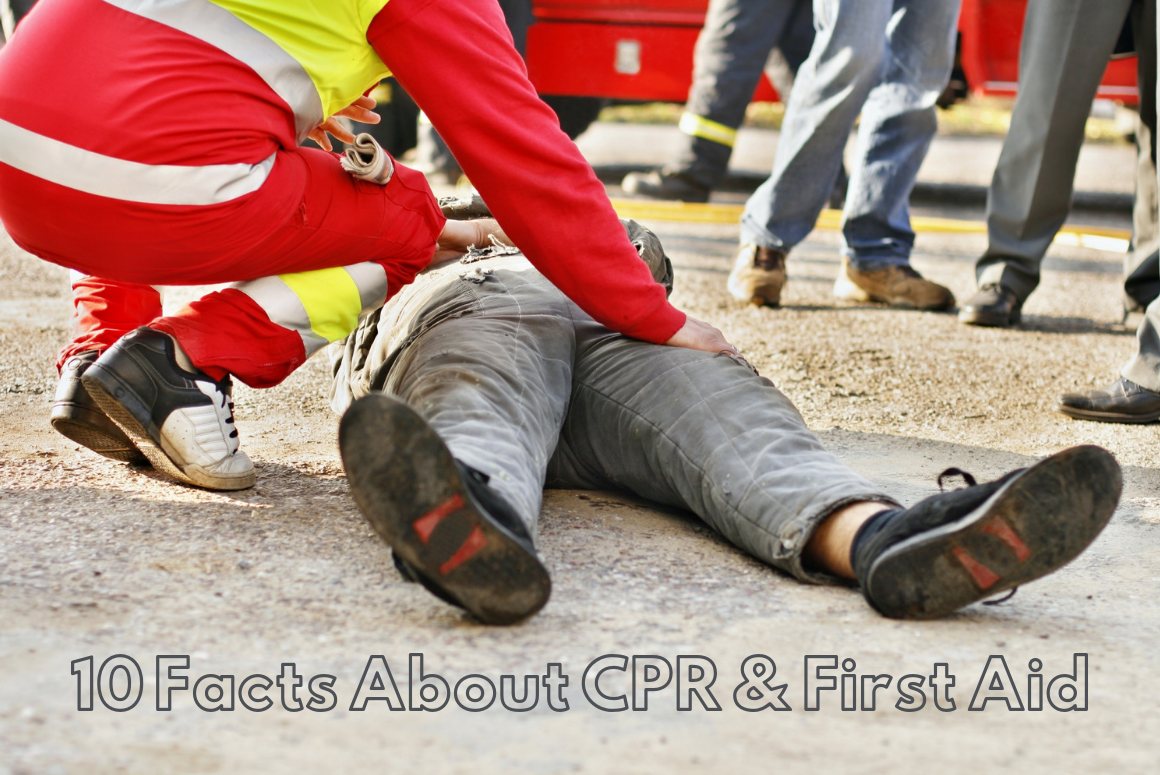 10 Facts About CPR & First Aid