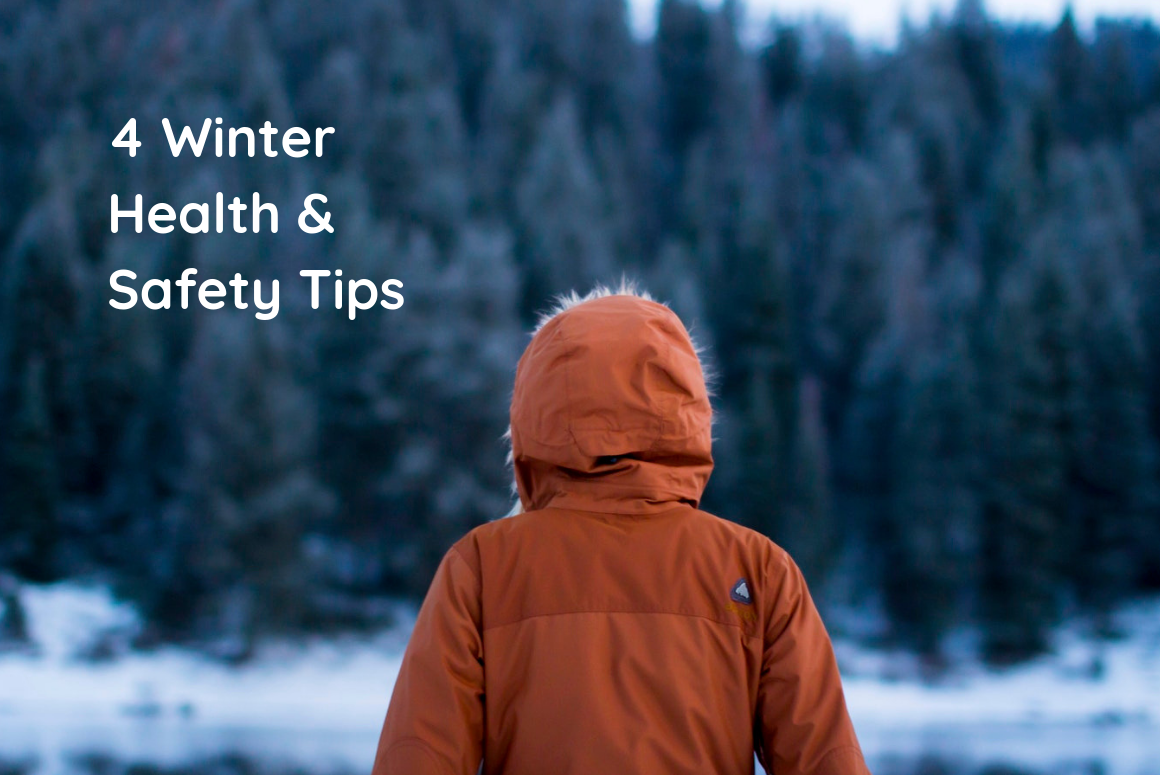 4 Winter Health & Safety Tips