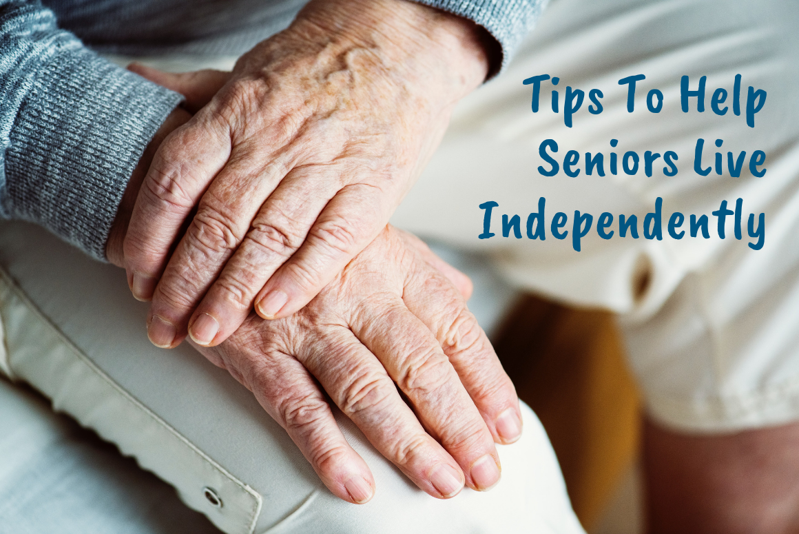 Help Seniors Live Independently