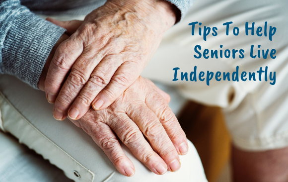 BLOG_ Help Seniors Live Independently Help Seniors Live Independently