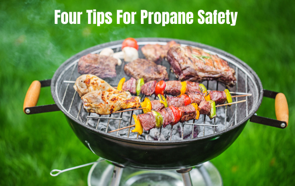 BLOG_ 4 Tips for Propane Safety 4 Tips for Propane Safety