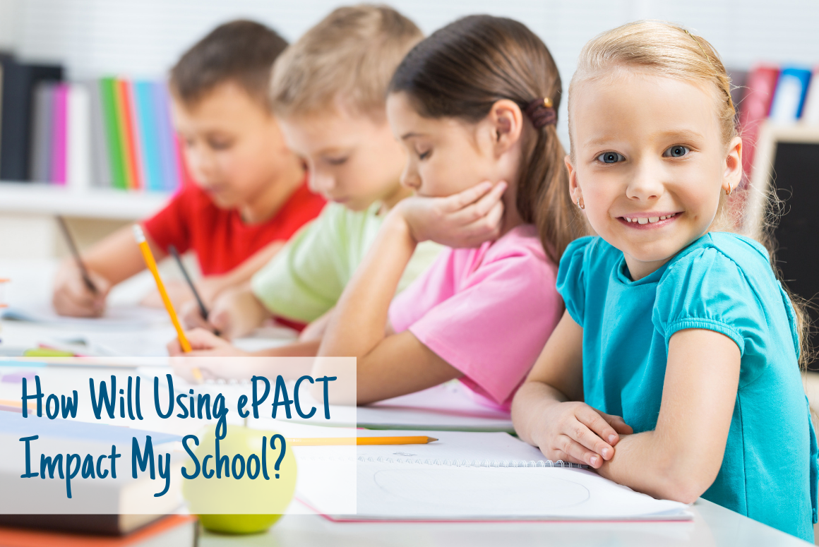 how will using epact impact my school