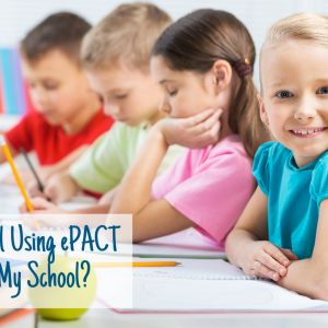 how will using epact impact my school