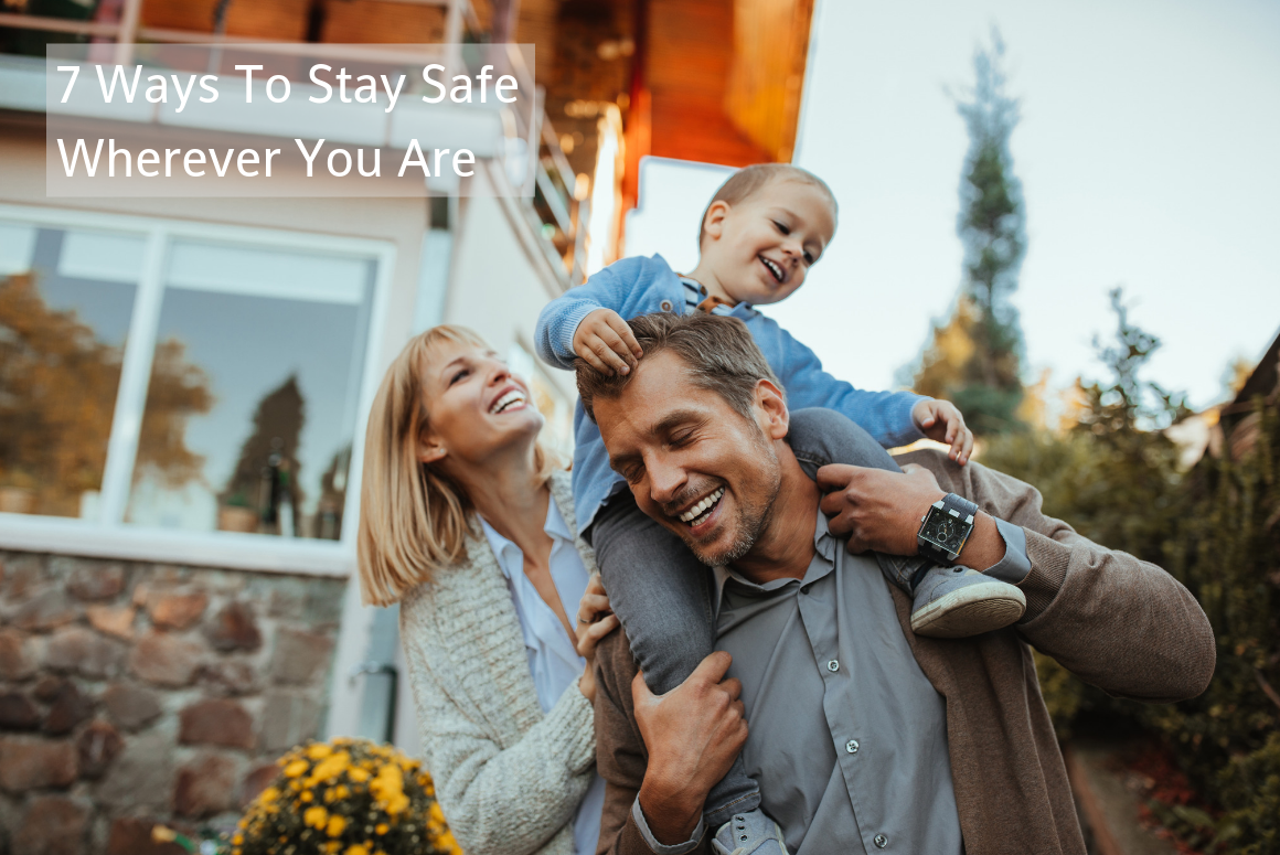 7 Ways To Stay Safe