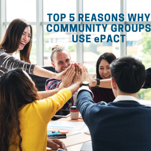 5 Reasons Community Groups Use ePACT